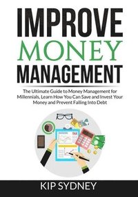 bokomslag Improve Money Management