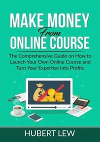 bokomslag Make Money From Online Course