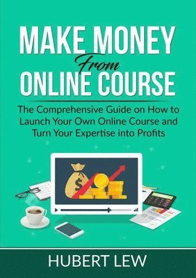 Make Money From Online Course 1