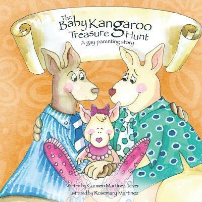 The Baby Kangaroo Treasure Hunt, a gay parenting story 1