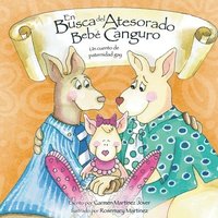 bokomslag Busca del Atesorado Bebe Canguro, un cuento de paternidad gay