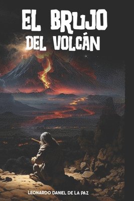 El Brujo del Volcán 1