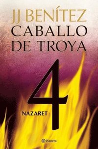 bokomslag Caballo de Troya 4: Nazaret / Trojan Horse 4: Nazareth