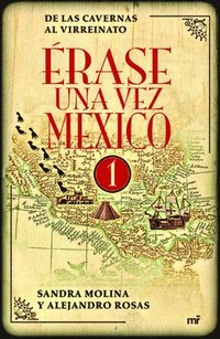 bokomslag Érase Una Vez México 1