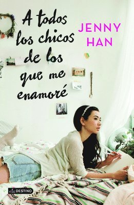 Jenny Han - Han, J: Todos Los Chicos de Los Que Me Enamoré, Häftad