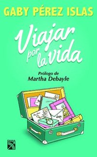 bokomslag Viajar Por La Vida