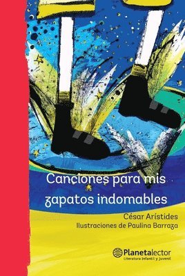 bokomslag Canciones Para MIS Zapatos Indomables (Poesa) / Songs for My Indomitable Shoes (Poetry)