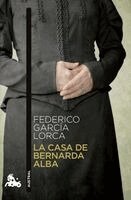 Federico García Lorca - La Casa de Bernarda Alba (Obra de Teatro) / The House of Bernarda Alba (a Play), Häftad