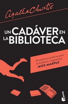 Agatha Christie - Un Cadáver En La Biblioteca / The Body in the Library, Häftad