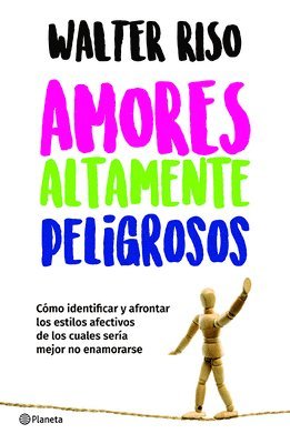 Amores Altamente Peligrosos 1