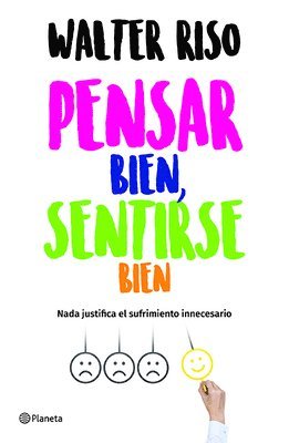 Pensar Bien, Sentirse Bien / Think Right, Feel Good 1