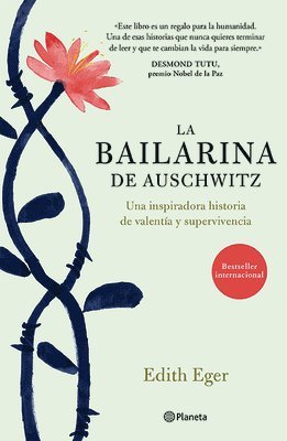 Eger, E: Bailarina de Auschwitz / The Choice: Embrace the Po