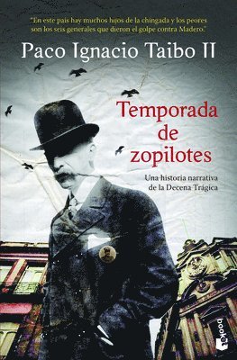 bokomslag Temporada de Zopilotes: Una Historia Narrativa de la Decena Trgica / Season of Vultures