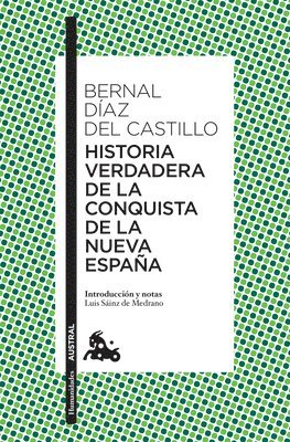 Historia Verdadera de la Conquista de la Nueva España 1