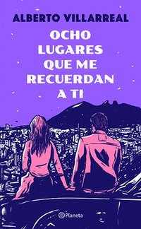 bokomslag Ocho Lugares Que Me Recuerdan a Ti