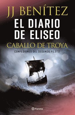 bokomslag El Diario de Eliseo. Caballo de Troya