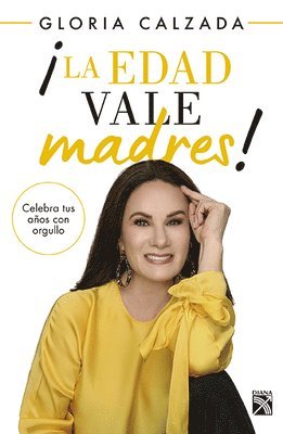 bokomslag ¡La Edad Vale Madres!