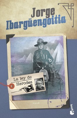 Jorge Ibargüengoitia - La Ley de Herodes (Ensayo) / Herod's Law (an Essay), Häftad