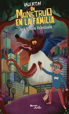 ¡Alerta! Un Monstruo En La Familia / Sos! a Monster in the Family