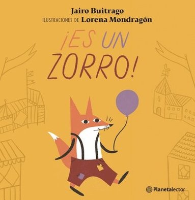 bokomslag Es Un Zorro! / It's a Fox!