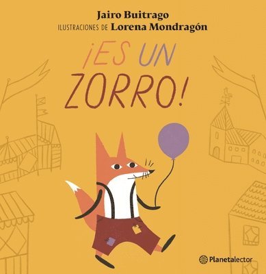 Es Un Zorro! / It's a Fox! 1