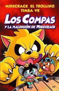 bokomslag Compas 4. Los Compas Y La Maldición de Mikecrack / Compas 4. Los Compas and the Curse of Mikecrack