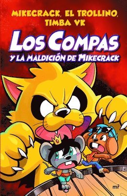 bokomslag Compas 4. Los Compas Y La Maldición de Mikecrack / Compas 4. Los Compas and the Curse of Mikecrack