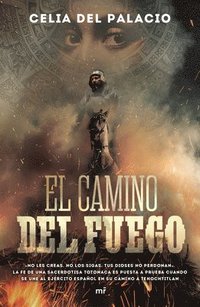 bokomslag El Camino del Fuego