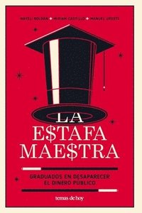 bokomslag La Estafa Maestra