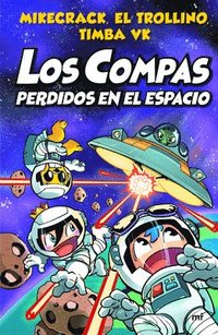 bokomslag Los Compas 5: Perdidos En El Espacio / Compas 5: Lost in Space