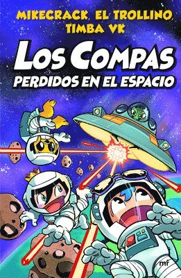 bokomslag Los Compas 5: Perdidos En El Espacio / Compas 5: Lost in Space