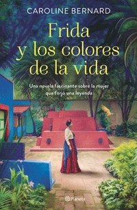bokomslag Frida Y Los Colores de la Vida