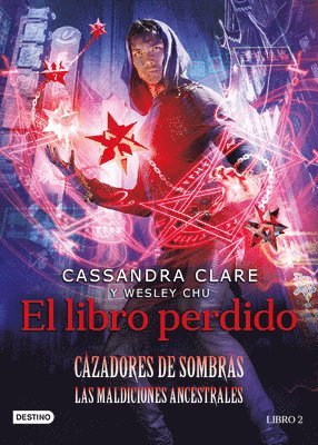 El Libro Perdido / The Lost Book of the White (the Eldest Curses 2) 1