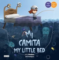 bokomslag Mi Camita (En Inglés Y Español) / My Little Bed (in English and Spanish) - Bilingual Book