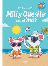 bokomslag Mili Y Quesito Van Al Mar (Cómic) / Mili and Quesito Go to the Sea (Comic Book)