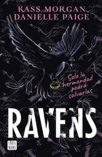bokomslag Ravens: Transforma Tu Mente Para Atraer Cosas Buenas a Tu Vida