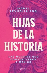 bokomslag Hijas de la Historia