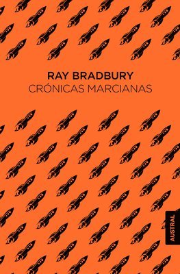 Ray Bradbury - Crónicas Marcianas / The Martian Chronicles, Häftad
