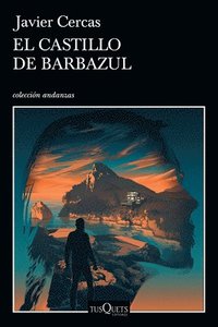 bokomslag El Castillo de Barbazul: Terra Alta III