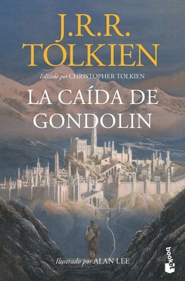 bokomslag La Caída de Gondolín / The Fall of Gondolin