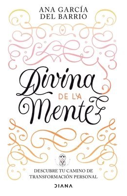 Divina de la Mente: Descubre Tu Camino de Transformación Persona 1