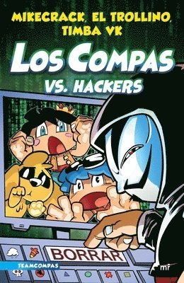 Compas 7. Los Compas vs. Hackers 1