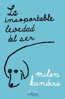 bokomslag La Insoportable Levedad del Ser / The Unbearable Lightness of Being