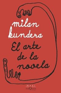 bokomslag El Arte de la Novela