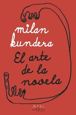 Milan Kundera - El Arte de la Novela, Häftad