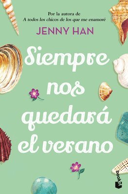 Jenny Han - Siempre Nos Quedará El Verano / We'll Always Have Summer, Häftad