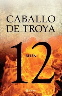 bokomslag Caballo de Troya 12: Belén / Trojan Horse 12: Belen