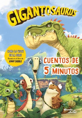 Jonny Duddle - Gigantosaurus. Cuentos de 5 Minutos, Häftad