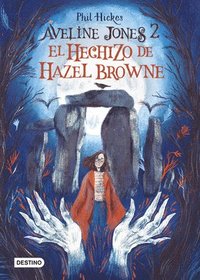 bokomslag Aveline Jones 2. El Hechizo de Hazel Browne