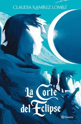 La Corte del Eclipse / The Court of the Eclipse 1